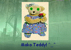 My Mako Teddy! Look at it's cute, Mako-filled eyes! ^_^